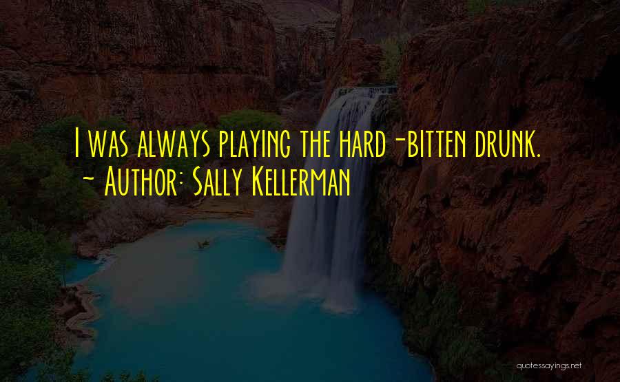 Semerita Oliva Quotes By Sally Kellerman