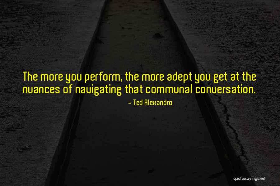 Semerkant Nerede Quotes By Ted Alexandro Semerkant Nerede Quotes By Ted Alexandro
