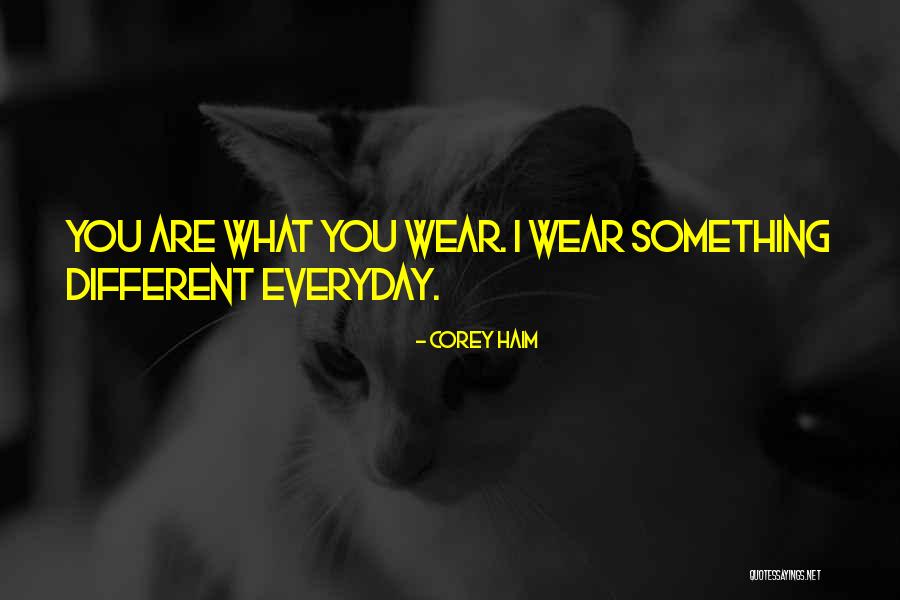 Semhal Quotes By Corey Haim Semhal Quotes By Corey Haim