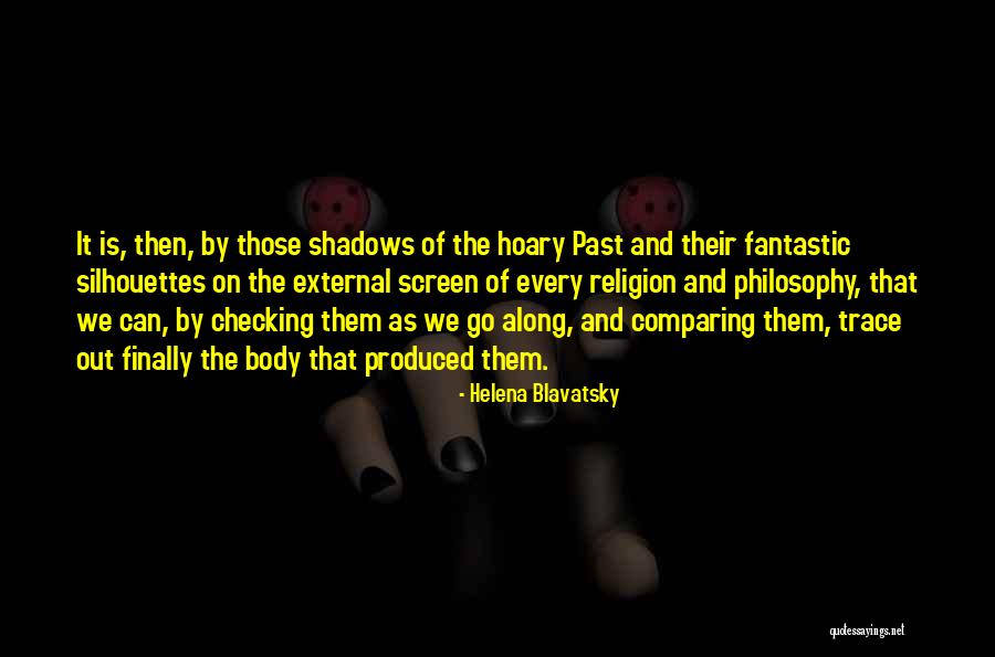 Semhal Quotes By Helena Blavatsky Semhal Quotes By Helena Blavatsky