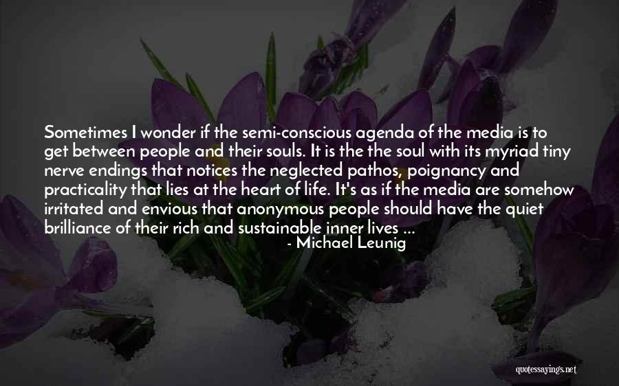 Semi Life Quotes By Michael Leunig Semi Life Quotes By Michael Leunig
