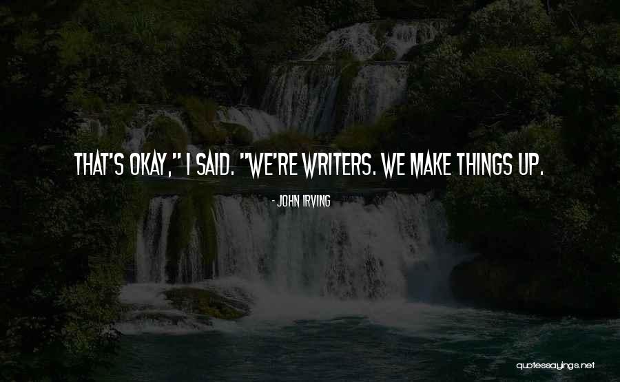 Semi Liquid Mixture Quotes By John Irving Semi Liquid Mixture Quotes By John Irving
