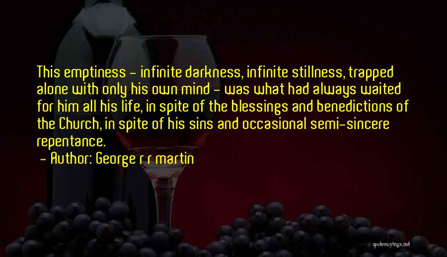 Semi Quotes By George R R Martin