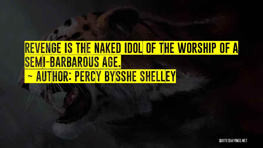 Semi Quotes By Percy Bysshe Shelley