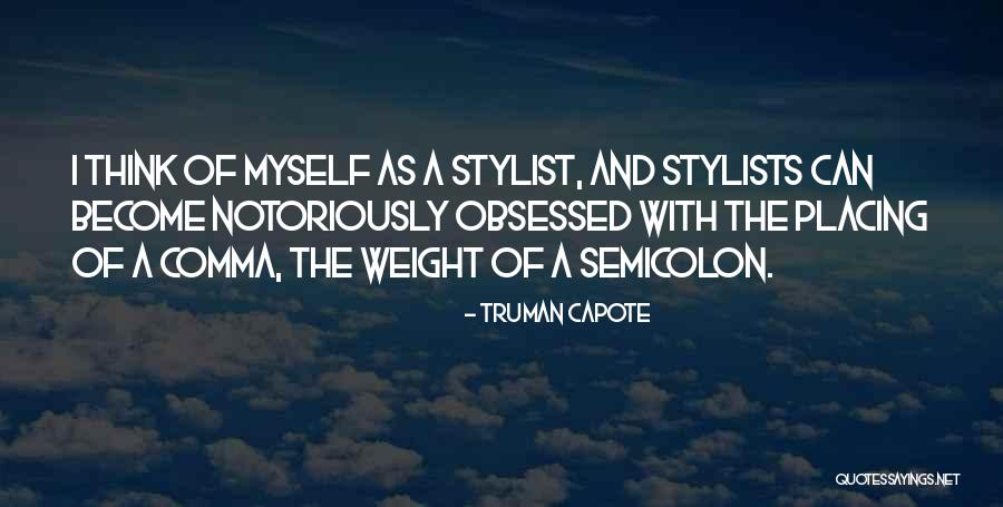 Semicolon Quotes By Truman Capote Semicolon Quotes By Truman Capote