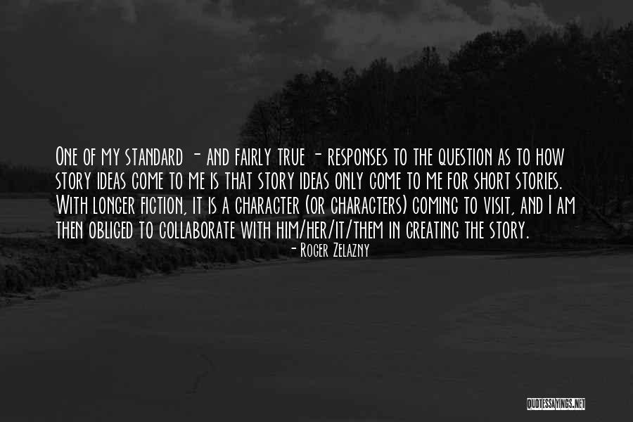 Semikolon Quotes By Roger Zelazny Semikolon Quotes By Roger Zelazny