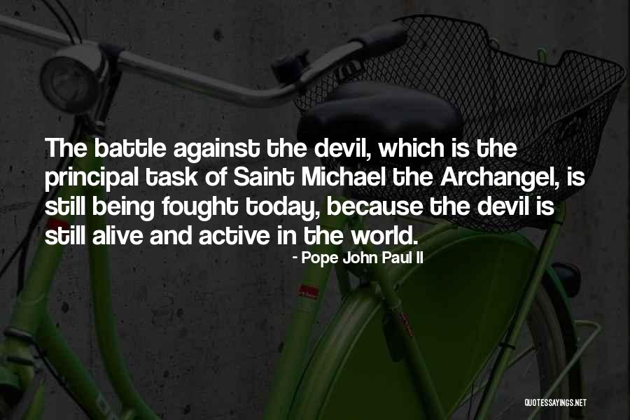 Semiliterate Quotes By Pope John Paul II Semiliterate Quotes By Pope John Paul II