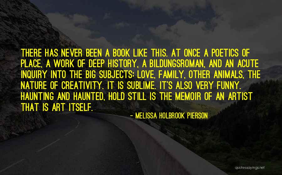 Semillas De Moringa Quotes By Melissa Holbrook Pierson Semillas De Moringa Quotes By Melissa Holbrook Pierson