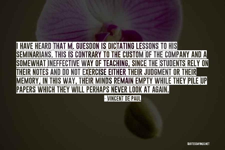Seminarians Quotes By Vincent De Paul Seminarians Quotes By Vincent De Paul