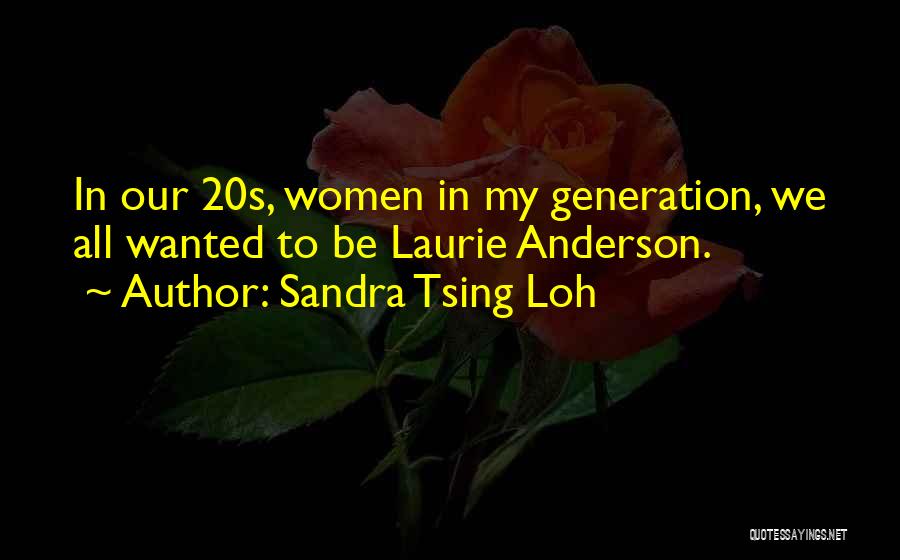 Seminario Reina Quotes By Sandra Tsing Loh