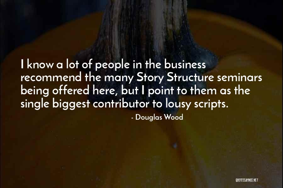 Seminars Quotes By Douglas Wood Seminars Quotes By Douglas Wood