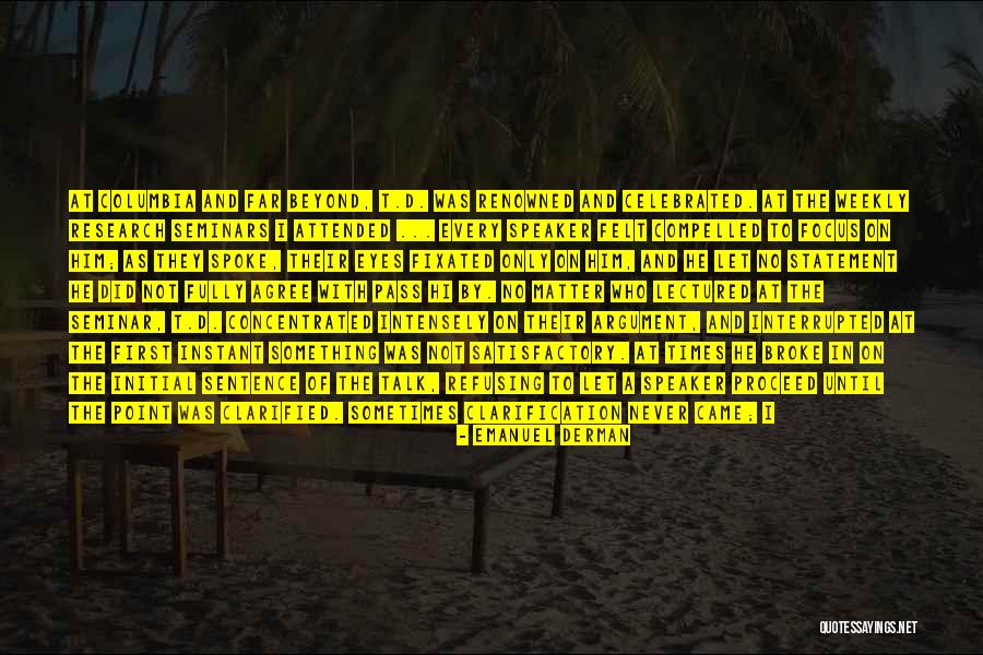 Seminars Quotes By Emanuel Derman Seminars Quotes By Emanuel Derman