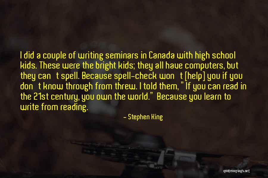 Seminars Quotes By Stephen King Seminars Quotes By Stephen King