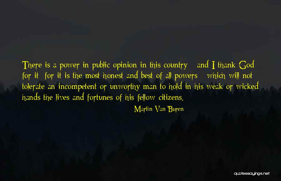 Seminggu Lepas Quotes By Martin Van Buren Seminggu Lepas Quotes By Martin Van Buren