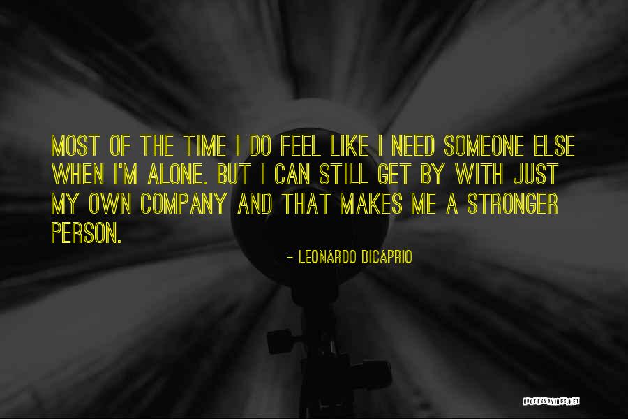 Semiparasitic Quotes By Leonardo DiCaprio Semiparasitic Quotes By Leonardo DiCaprio