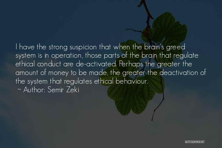 Semir Zeki Quotes 386473 Semir Zeki Quotes 386473