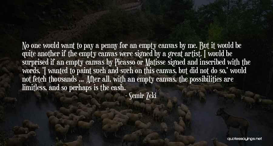 Semir Zeki Quotes 832423 Semir Zeki Quotes 832423