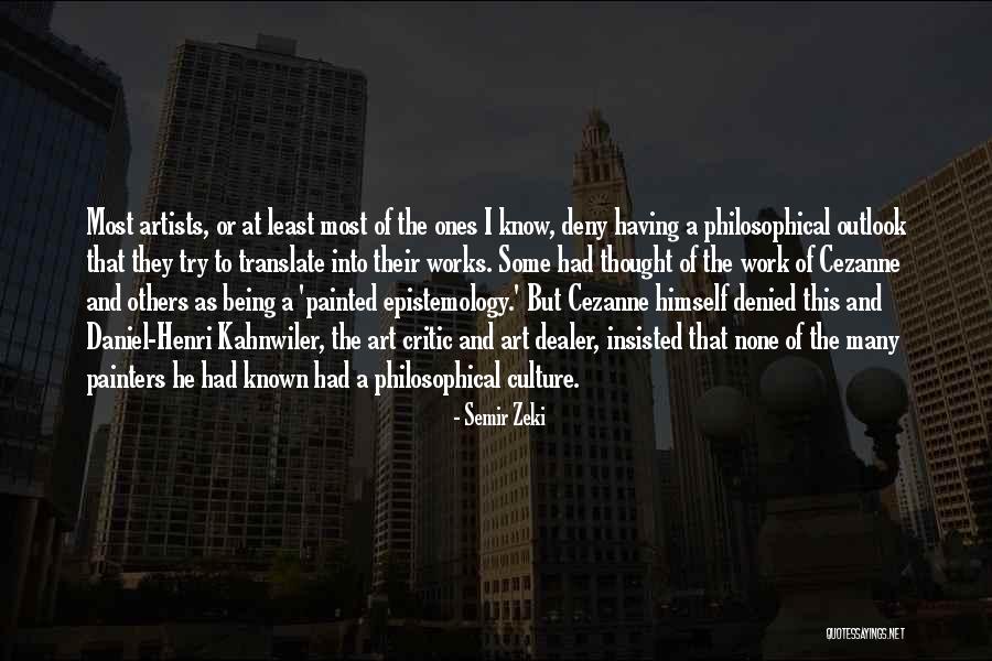 Semir Zeki Quotes 962789 Semir Zeki Quotes 962789