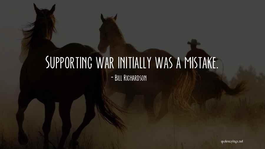 Semiruined Quotes By Bill Richardson