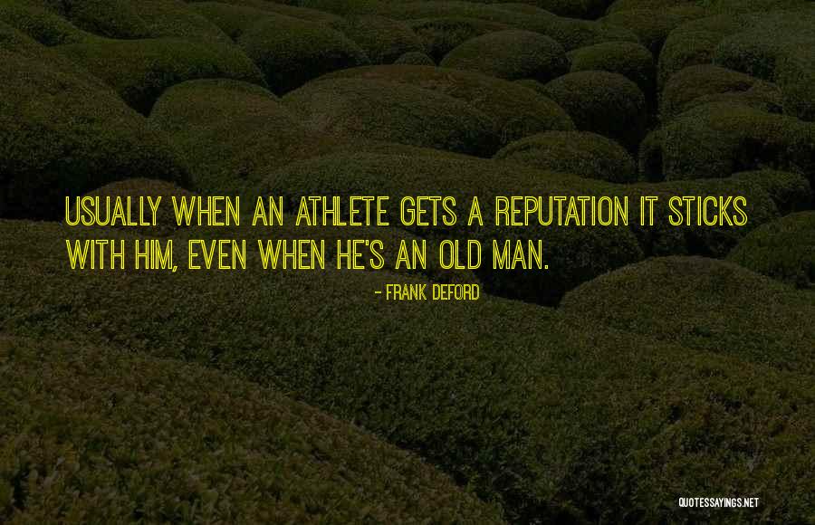 Semisacred Quotes By Frank Deford Semisacred Quotes By Frank Deford