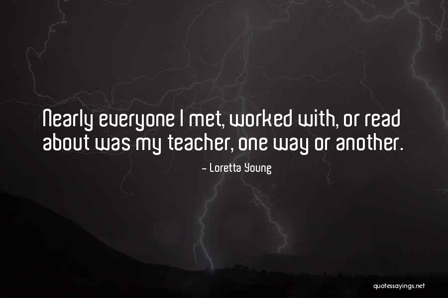 Semisch Law Quotes By Loretta Young Semisch Law Quotes By Loretta Young