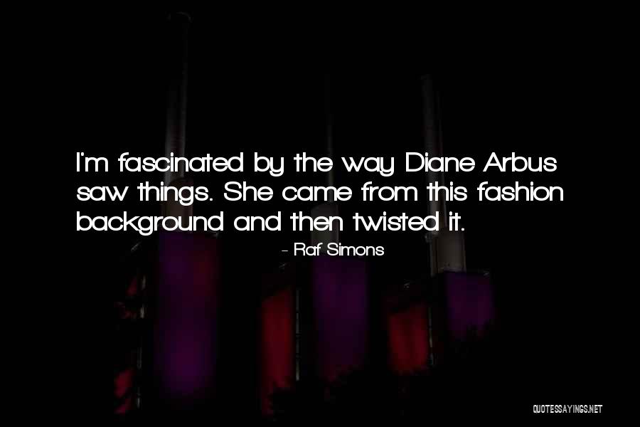 Semissourian Quotes By Raf Simons Semissourian Quotes By Raf Simons