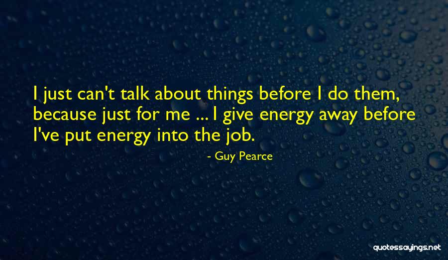 Semita Salvadorena Quotes By Guy Pearce Semita Salvadorena Quotes By Guy Pearce