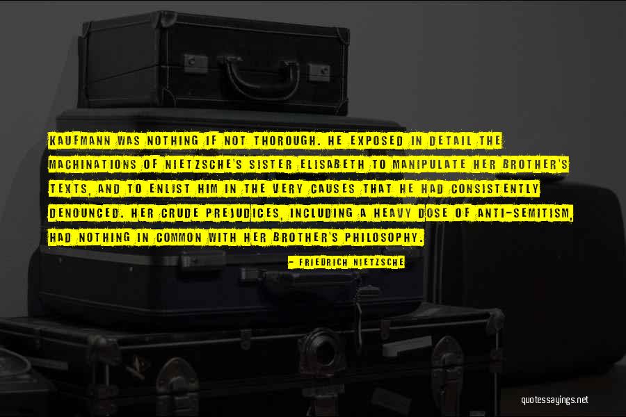 Semitism Quotes By Friedrich Nietzsche Semitism Quotes By Friedrich Nietzsche