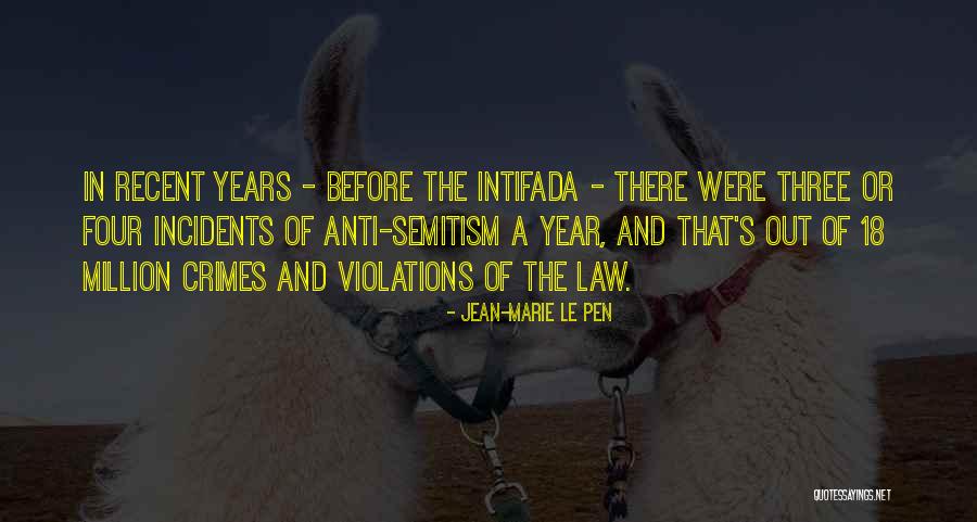Semitism Quotes By Jean-Marie Le Pen Semitism Quotes By Jean-Marie Le Pen