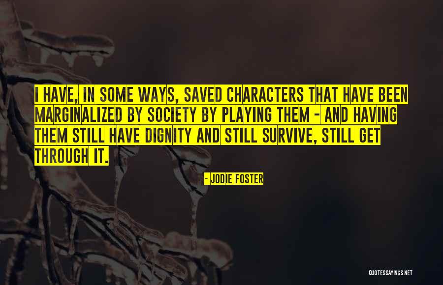 Semitone Quotes By Jodie Foster Semitone Quotes By Jodie Foster
