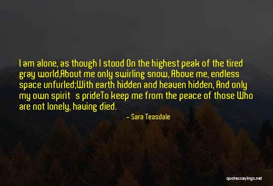 Semiye Bottan Quotes By Sara Teasdale Semiye Bottan Quotes By Sara Teasdale