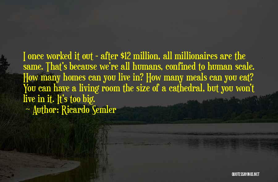 Semler Quotes By Ricardo Semler