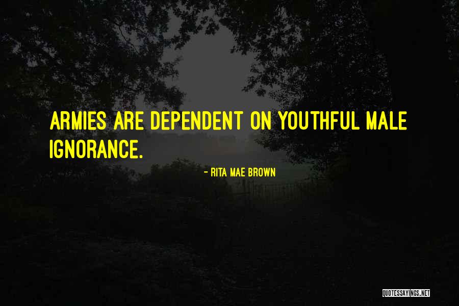 Semmai Viene Quotes By Rita Mae Brown Semmai Viene Quotes By Rita Mae Brown