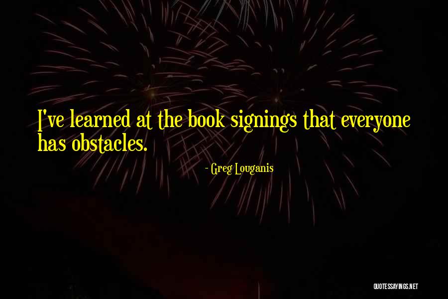 Semmens Cobb Quotes By Greg Louganis Semmens Cobb Quotes By Greg Louganis