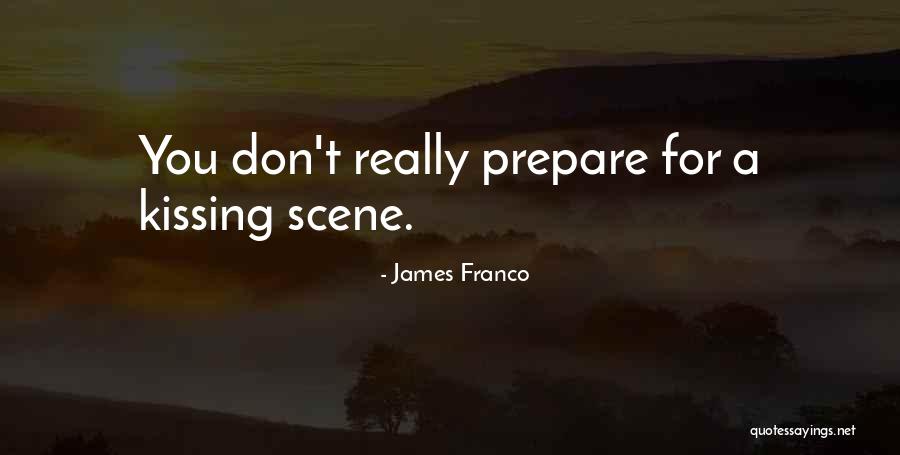 Semmihez Sincs Quotes By James Franco Semmihez Sincs Quotes By James Franco