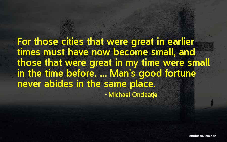 Semonin Hub Quotes By Michael Ondaatje Semonin Hub Quotes By Michael Ondaatje