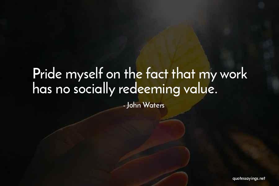Semparer De Quotes By John Waters Semparer De Quotes By John Waters