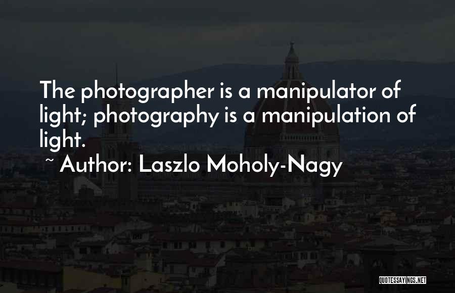 Semper Paratus Quotes By Laszlo Moholy-Nagy