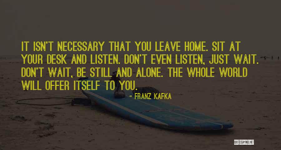 Sempervirens Quotes By Franz Kafka Sempervirens Quotes By Franz Kafka