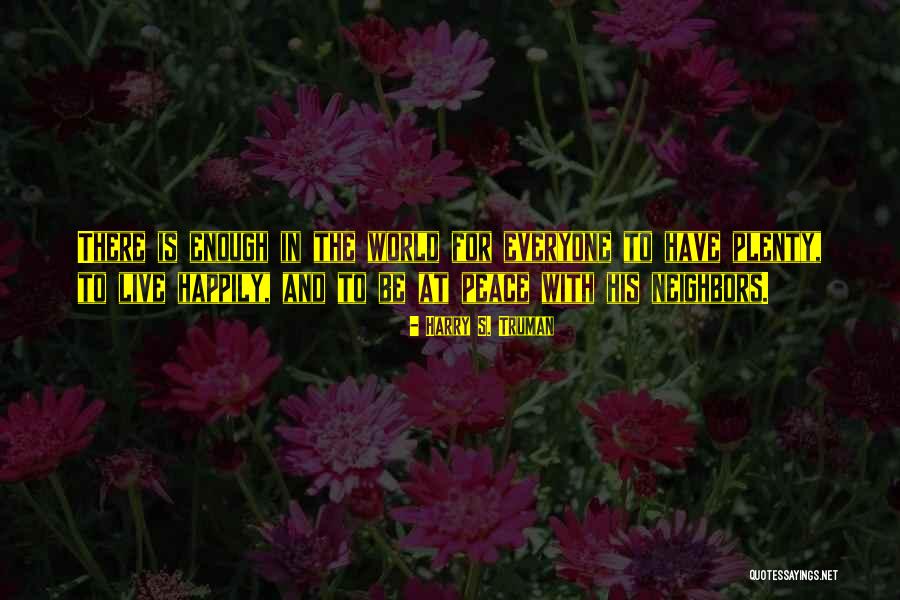 Sempervirens Venture Quotes By Harry S. Truman Sempervirens Venture Quotes By Harry S. Truman