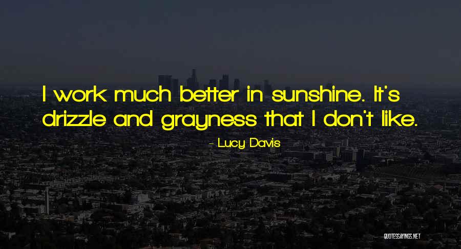 Sempervirens Venture Quotes By Lucy Davis Sempervirens Venture Quotes By Lucy Davis
