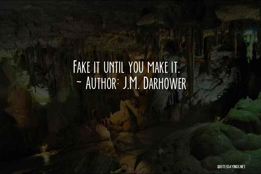 Sempre Quotes By J.M. Darhower