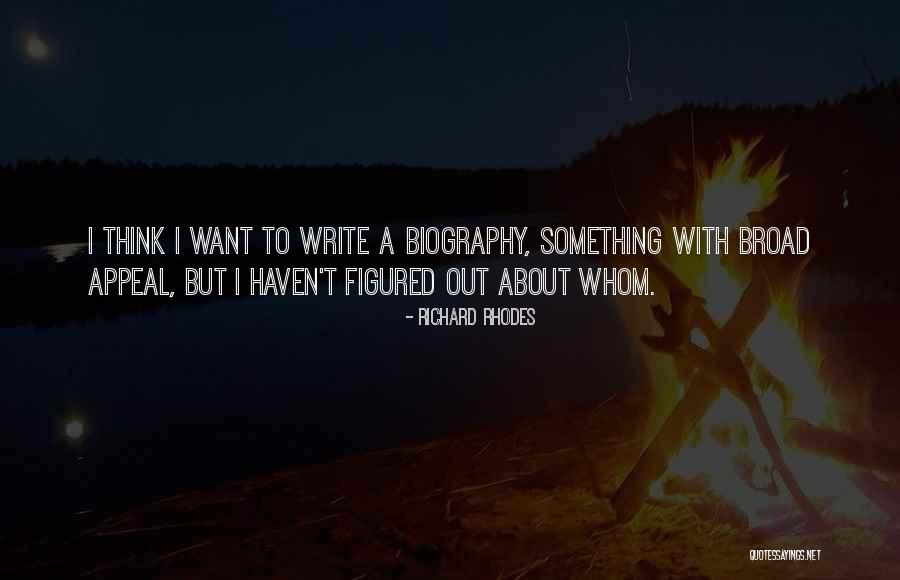 Sempre Vivolo Quotes By Richard Rhodes