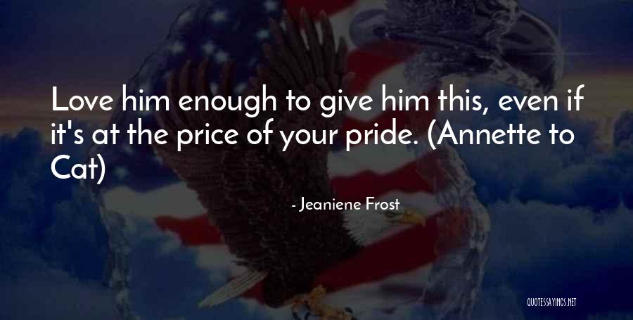Sempronius Ny Quotes By Jeaniene Frost Sempronius Ny Quotes By Jeaniene Frost