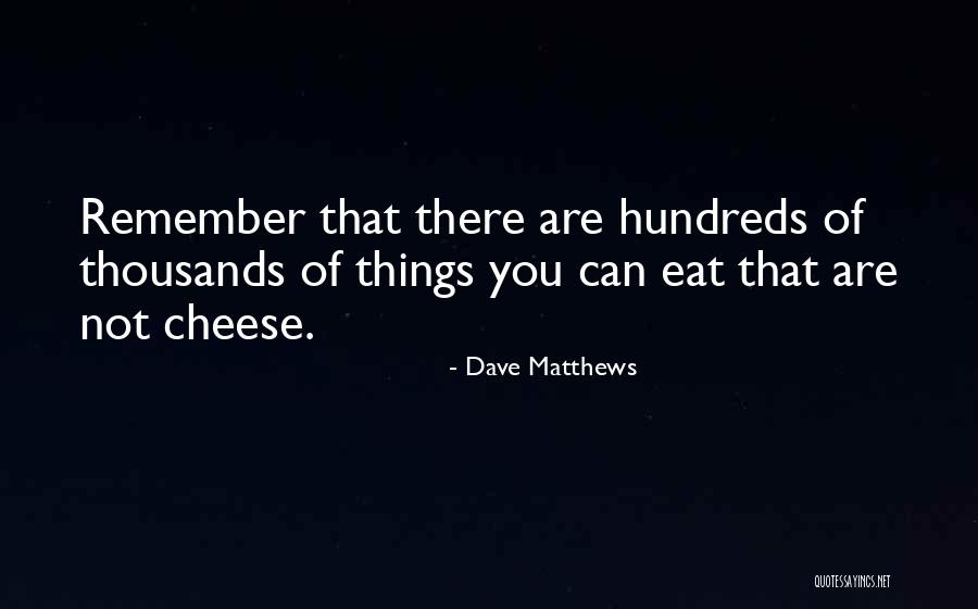 Semrau Weebly Quotes By Dave Matthews Semrau Weebly Quotes By Dave Matthews