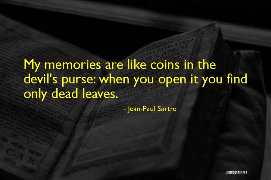 Semua Ada Waktunya Quotes By Jean-Paul Sartre Semua Ada Waktunya Quotes By Jean-Paul Sartre