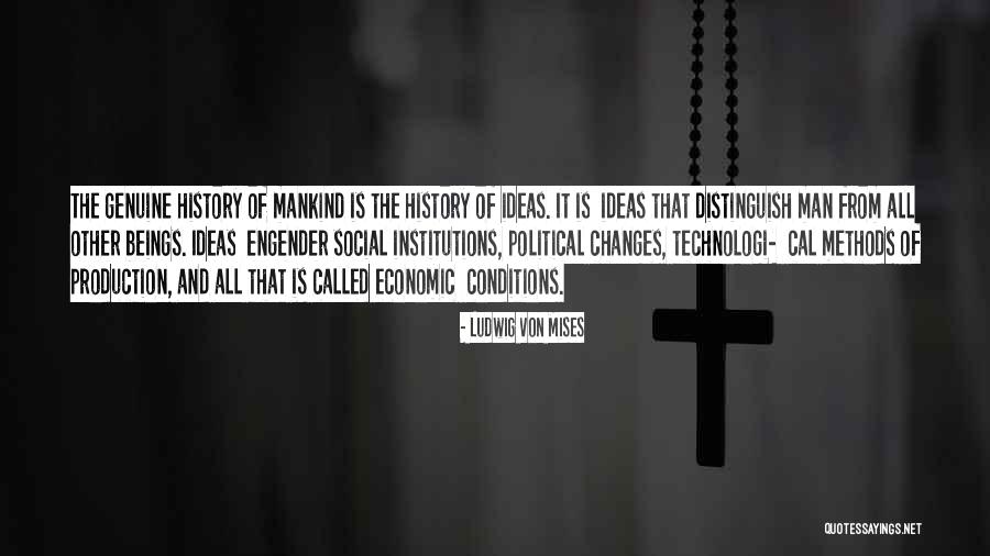 Semundjet Gjenetike Quotes By Ludwig Von Mises Semundjet Gjenetike Quotes By Ludwig Von Mises