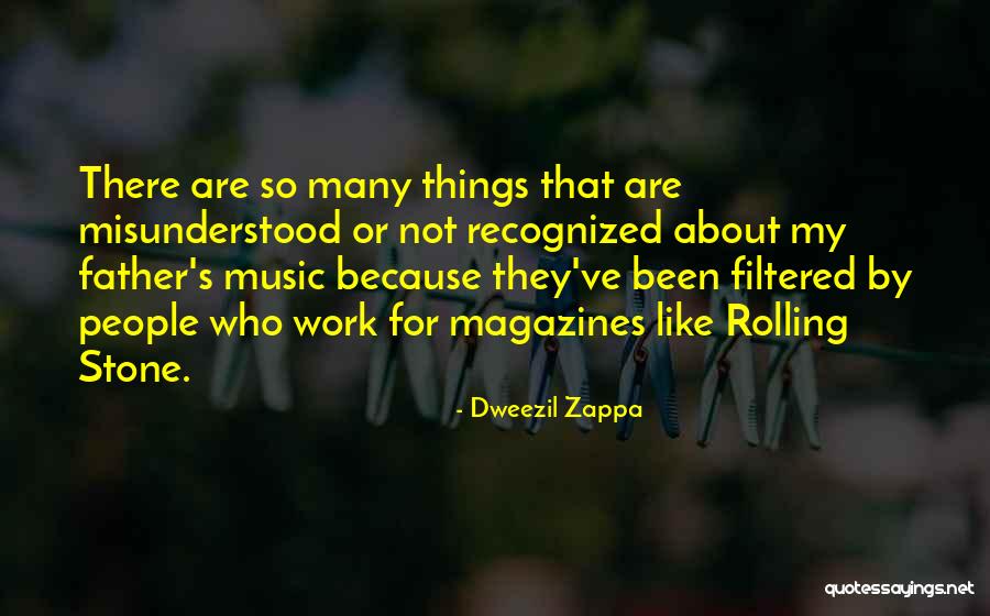 Semut Dan Quotes By Dweezil Zappa Semut Dan Quotes By Dweezil Zappa