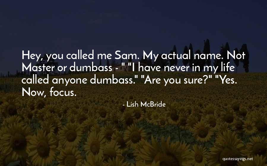 Semyonovich Anna Quotes By Lish McBride Semyonovich Anna Quotes By Lish McBride