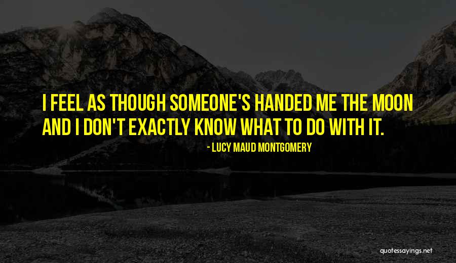 Sen Misin Ilacim Quotes By Lucy Maud Montgomery Sen Misin Ilacim Quotes By Lucy Maud Montgomery